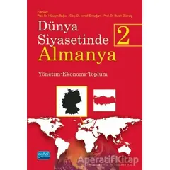 Dünya Siyasetinde Almanya 2 - Mutlu Er - Nobel Akademik Yayıncılık