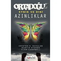 Ortadoğu’da Etnik ve Dini Azınlıklar - Clom Campbell - Totem Yayıncılık