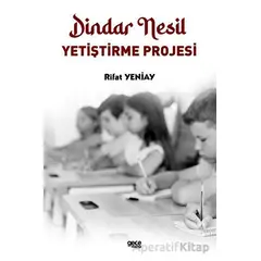 Dindar Nesil Yetiştirme Projesi - Rifat Yeniay - Gece Kitaplığı