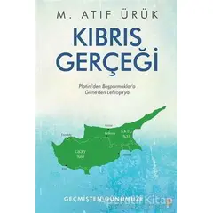 Kıbrıs Gerçeği - M. Atıf Ürük - Cinius Yayınları