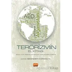 Terörizmin El Kitabı - İskender Karakaya - Nobel Bilimsel Eserler