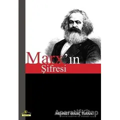 Marxın Şifresi - Mehmet İnanç Turan - Ütopya Yayınevi