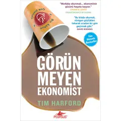 Görünmeyen Ekonomist - Tim Harford - Pegasus Yayınları