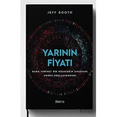 Yarının Fiyatı: Daha Verimli Bir Geleceğin Anahtarı Neden Deflasyondur?