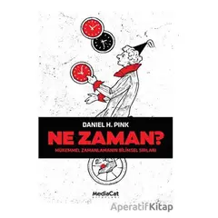 Ne Zaman? - Daniel H. Pink - MediaCat Kitapları