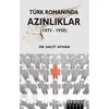 Türk Romanında Azınlıklar (1872 - 1950) - Sacit Ayhan - Özgür Yayınları