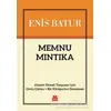 Memnu Mıntıka - Enis Batur - Kırmızı Kedi Yayınevi