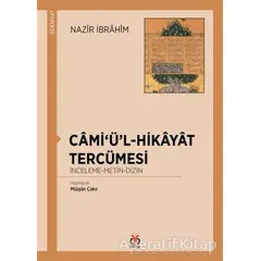 Cami‘ü’l-Hikayat Tercümesi - Nazir İbrahim - DBY Yayınları
