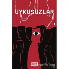 Uykusuzlar - Dr. - Vadi Yayınları