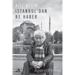 Istanbuldan Ne Haber - Aziz Nesin - Nesin Yayınevi