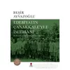 Edebiyatın Çanakkale’yle İmtihanı - Beşir Ayvazoğlu - Kapı Yayınları