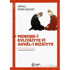 Menkıbe-i Evliyaiyye fi Ahval-i Rızaiyye - Ömer Nüzhet - DBY Yayınları