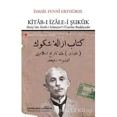 Kitab-ı İzale-i Şukuk - İsmail Fenni Ertuğrul - Çizgi Kitabevi Yayınları