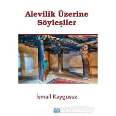 Alevilik Üzerine Söyleşiler - İsmail Kaygusuz - Su Yayınevi