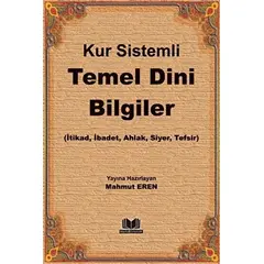 Kur Sistemli Temel Dini Bilgiler - Kolektif - Kitap Kalbi Yayıncılık