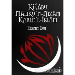 Kitabu Malikun-Nizam Kablel-İslam - Mehmet Erol - İkinci Adam Yayınları