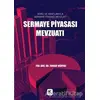 Sermaye Piyasası Mevzuatı - Turgay Münyas - Kuram Kitap