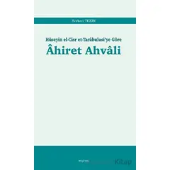 Ahiret Ahvali: Hüseyin el-Cisr et-Tarabulusiye Göre - Serkan Tekin - Araştırma Yayınları