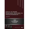 Sosyal ve Beşeri Bilimlerde Araştırma ve Değerlendirmeler 1 - Aralık 2021