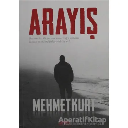 Arayış - Mehmet Kurt - Dahi Yayıncılık