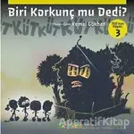 Biri Korkunç Mu Dedi? - Teo’nun Hayatı 3 - Kemal Gökhan - Mandolin Yayınları