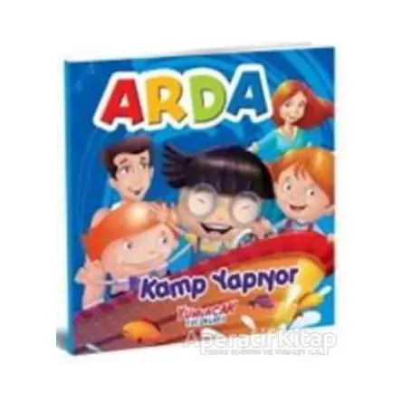 Arda Kamp Yapıyor - Kolektif - Yumurcak Yayınları