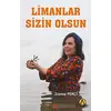 Limanlar Sizin Olsun - Zeynep Perçi - Ares Yayınları