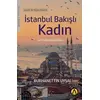 İstanbul Bakışlı Kadın - Burhanettin Uysal - Ares Yayınları