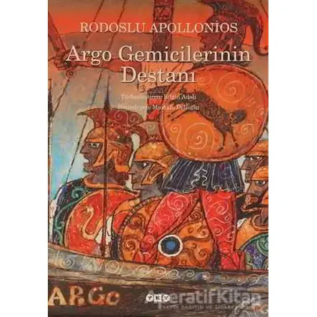 Argo Gemicilerinin Destanı (Küçük Boy) - Rodoslu Apollonios - Yapı Kredi Yayınları