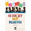 Ne Çok Şey Bilir Bilmeyen - Zekeriya Işıklı - Arı Sanat Yayınevi