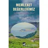 Memleket Değerlerimiz - Recep Akın - Arı Sanat Yayınevi