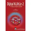 Dijital Kültür 2 - Fatih Balcı - Arı Sanat Yayınevi