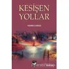 Kesişen Yollar - Namık Cansız - Arı Sanat Yayınevi