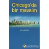 Chicago’da Bir Mevsim - Rıza Hekim - Arı Sanat Yayınevi