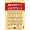 Hukukun Serüveni - Ekrem Buğra Ekinci - Arı Sanat Yayınevi