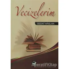 Vecizelerim - Sedat Arslan - Arı Sanat Yayınevi