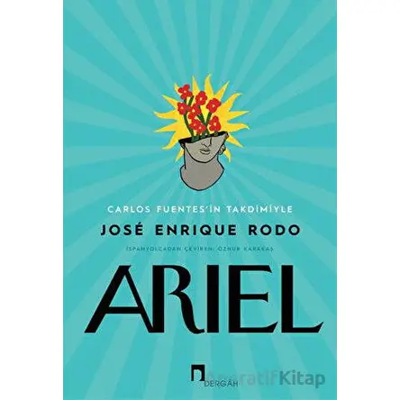 Ariel - Jose Enrique Rodo - Dergah Yayınları