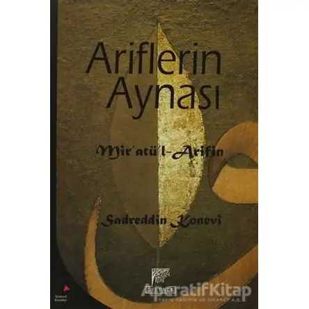 Ariflerin Aynası - Sadreddin Konevi - Gelenek Yayıncılık