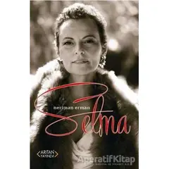 Selma - Neriman Erman - Arıtan Yayınevi