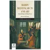 Baron Wratislawın Anıları - Baron W. Wratislaw - Ark Kitapları