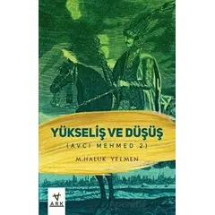Avcı Mehmed 2 - M. Haluk Yelmen - Ark Kitapları