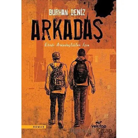 Arkadaş - Burhan Deniz - VeKitap Yayıncılık