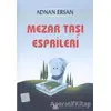 Mezartaşı Esprileri - Adnan Ersan - Arkadaş Yayınları