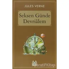 Seksen Günde Devrialem - Jules Verne - Arkadaş Yayınları