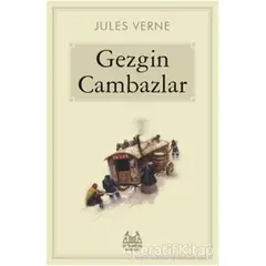 Gezgin Cambazlar - Jules Verne - Arkadaş Yayınları