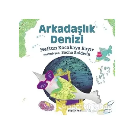 Arkadaşlık Denizi - Meftun Kocakaya Bayır - Yeni İnsan Yayınevi