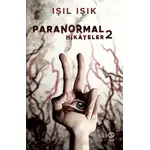 Paranormal Hikayeler 2 - Işıl Işık - Sia Kitap