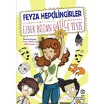 Ezber Bozan Hatice Teyze - Feyza Hepçilingirler - Sia Kitap