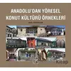 Anadoludan Yöresel Konut Kültürü Örnekleri - Alev Erarslan - Arkeoloji ve Sanat Yayınları