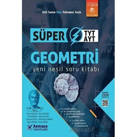 Armada YKS TYT AYT Geometri Süper Soru Kitabı Yeni Nesil - Nazlı Orhan - Armada Yayınları